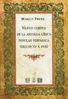 Nuevo Corpus de la Antigua Lírica Popular Hispánica (2 Tomos)