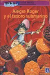 Alegre Roger y el Tesoro Submarino