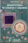 Arquitectura de Sólidos y Líquidos