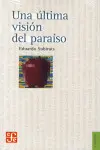 Última Visión del Paraiso, una