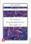 Ensayo Hispanoamericano del Siglo Xx