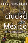 Ciudad de Mexico. Una Historia, la