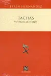 Tachas y Otros Cuentos