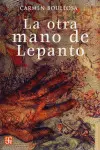 Otra Mano de Lepanto, la