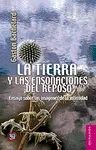 Tierra y las Ensoñaciones del Reposo, la