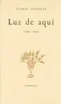 Luz de Aqui (1952-1954)
