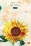 Como Viven las Plantas