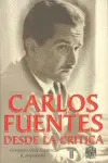Carlos Fuentes Desde la Crítica