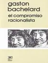 COMPROMISO RACIONALISTA. EL COMPROMISO RACIONALISTA. EL