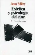 Estética y Psicología del Cine Vol. 1