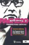 José Emilio Pacheco: Perspectivas Criticas