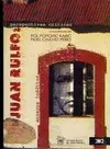 Juan Rulfo: Perspectivas Críticas