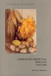 Literatura Mexicana Siglo Xx 1910-1949