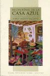 Recuerdos de la Casa Azul