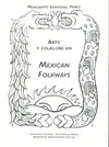 Arte y Folklore en Mexican Folkways
