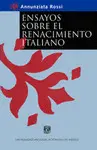 Ensayos Sobre el Renacimiento Italiano
