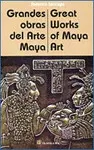 Grandes Obras del Arte Maya