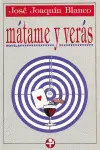 Mátame y Verás