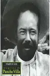 Imágenes de Pancho Villa