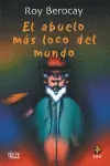 Abuelo Más Loco del Mundo, el