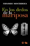 En los Dedos de la Mariposa