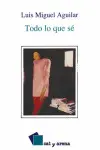 Todo lo que sé