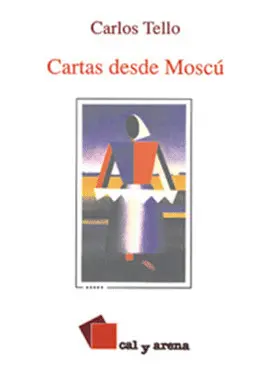 Cartas Desde Moscú