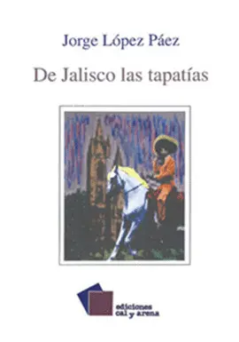 De Jalisco las Tapatías