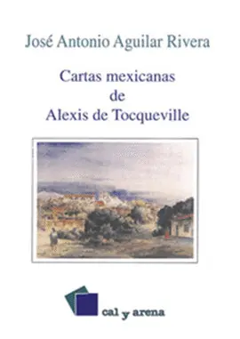 Cartas Mexicanas de Alexis de Tocqueville