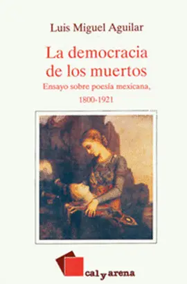 Democracia de los Muertos, la