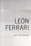 León Ferrari Obras/Works 1976-2008