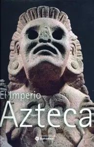 Imperio Azteca, el