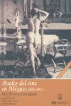 Anales del Cine en Mexico, 1895-1911 Vii.