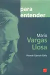Para Entender Mario Vargas Llosa