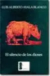 Silencio de los Dioses, el