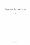 Estamos Solos Desde Ayer