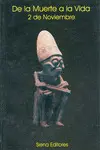 De la Muerte a la Vida