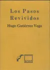 Pasos Revividos, los