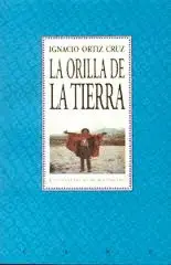Orilla de la Tierra, la