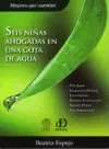 Seis Niñas Ahogadas en una Gota de Agua