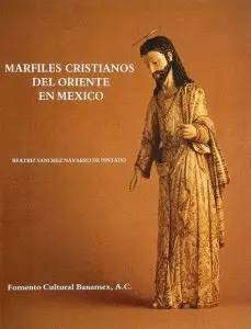 Marfiles Cristianos del Oriente en México