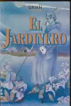 Jardinero, el