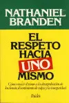 Respeto Hacia Uno Mismo