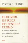 HOMBRE EN BUSCA DEL SENTIDO ÚLTIMO, EL