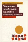 Cómo Hacer Investigación Cualitativa