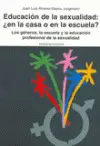 Educación de la Sexualidad: ¿En la Casa o en la Escuela?