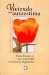 Viviendo con Autoestima