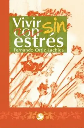 Vivir sin Estrés