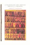 Filosofía del Arte Cristiana Oriental o Verdadera, la