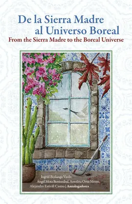 De la Sierra Madre Al Universo Boreal